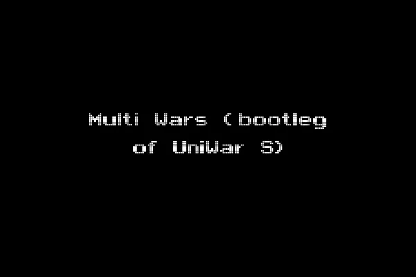 Multi Wars (bootleg of UniWar S)