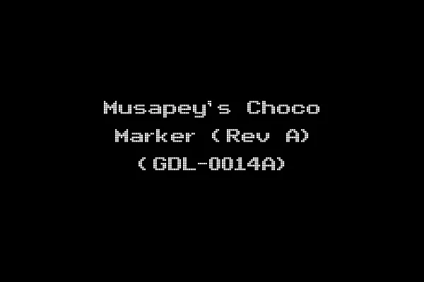 Musapey's Choco Marker (Rev A) (GDL-0014A)