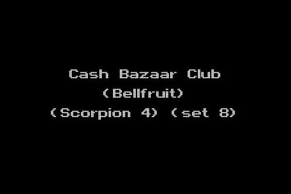 Cash Bazaar Club (Bellfruit) (Scorpion 4) (set 8)