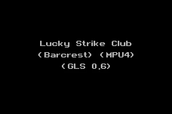 Lucky Strike Club (Barcrest) (MPU4) (GLS 0.6)