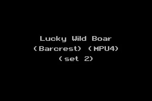 Lucky Wild Boar (Barcrest) (MPU4) (set 2)