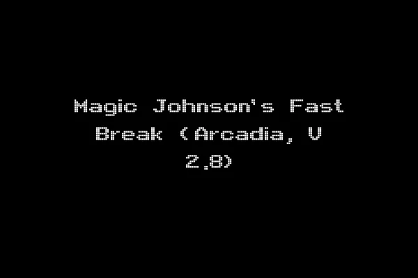 Magic Johnson's Fast Break (Arcadia, V 2.8)