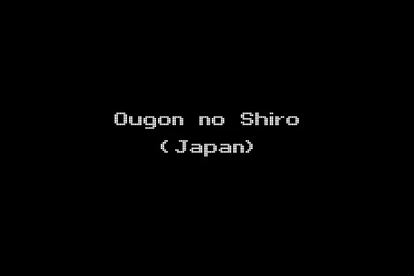 Ougon no Shiro (Japan)