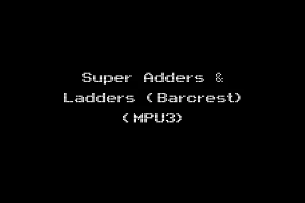 Super Adders & Ladders (Barcrest) (MPU3)
