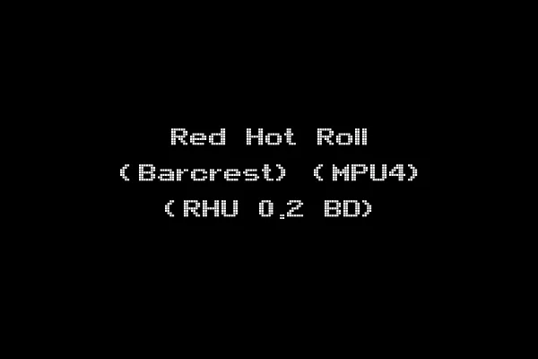Red Hot Roll (Barcrest) (MPU4) (RHU 0.2 BD)