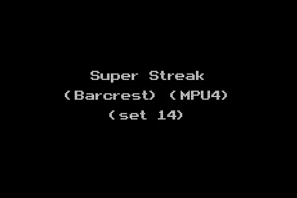 Super Streak (Barcrest) (MPU4) (set 14)