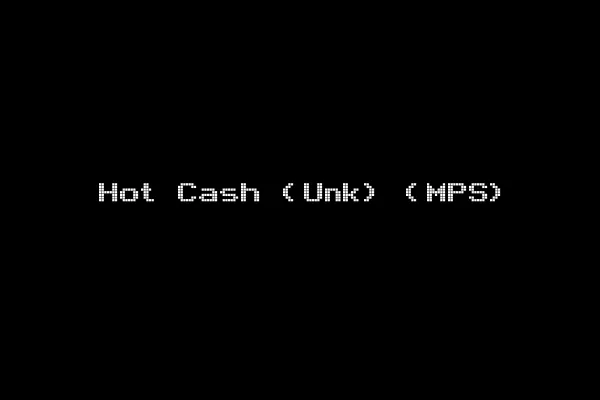 Hot Cash (Unk) (MPS)