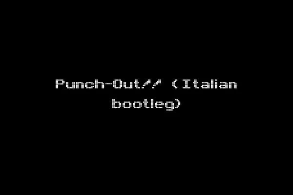 Punch-Out!! (Italian bootleg)