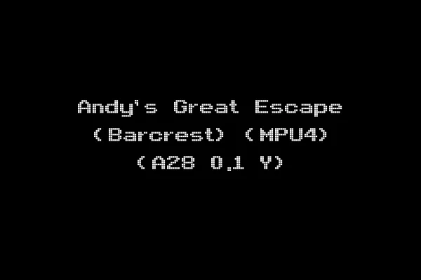 Andy's Great Escape (Barcrest) (MPU4) (A28 0.1 Y)