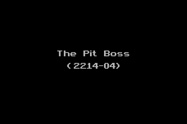 The Pit Boss (2214-04)