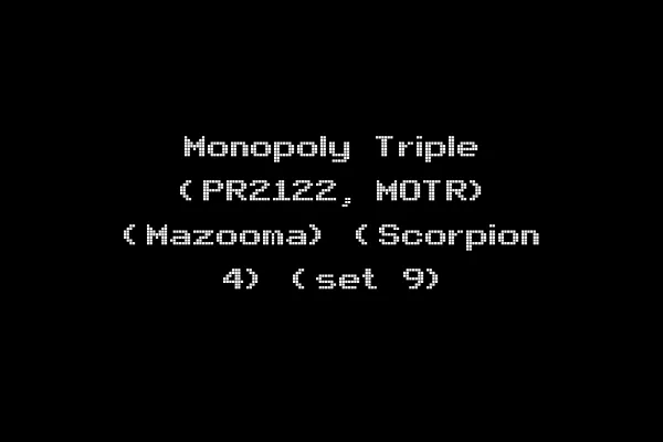 Monopoly Triple (PR2122, MOTR) (Mazooma) (Scorpion 4) (set 9)