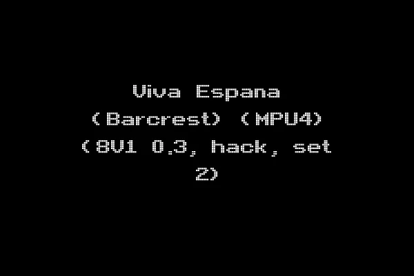 Viva Espana (Barcrest) (MPU4) (8V1 0.3, hack, set 2)