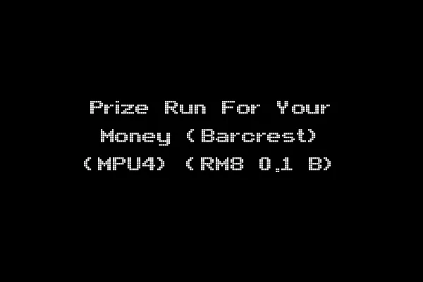 Prize Run For Your Money (Barcrest) (MPU4) (RM8 0.1 B)