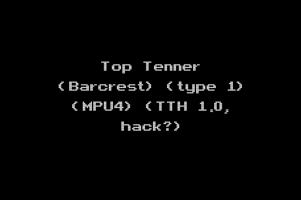 Top Tenner (Barcrest) (type 1) (MPU4) (TTH 1.0, hack?)