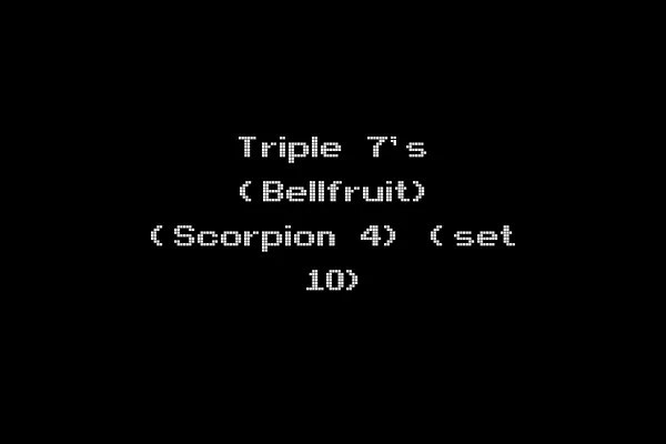 Triple 7's (Bellfruit) (Scorpion 4) (set 10)