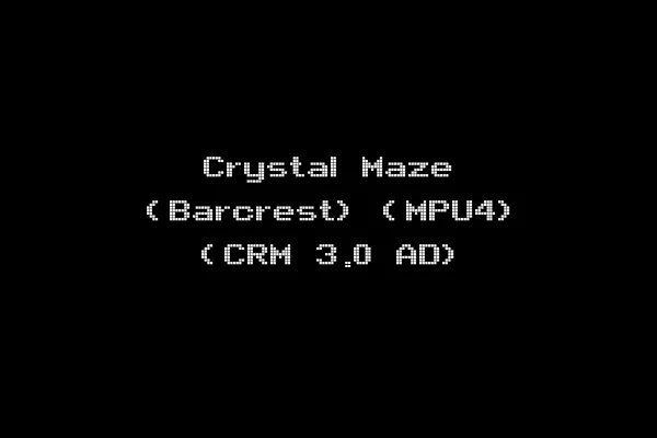 Crystal Maze (Barcrest) (MPU4) (CRM 3.0 AD)