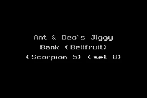 Ant & Dec's Jiggy Bank (Bellfruit) (Scorpion 5) (set 8)