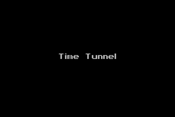 Time Tunnel