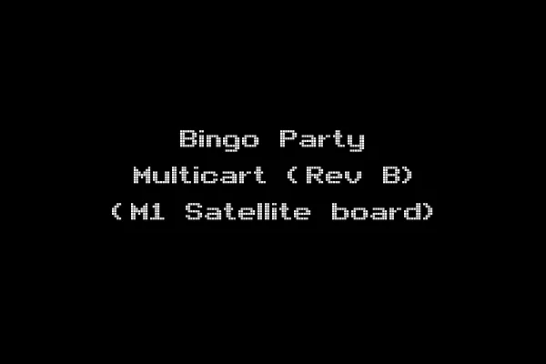 Bingo Party Multicart (Rev B) (M1 Satellite board)
