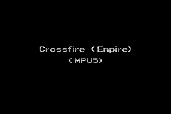 Crossfire (Empire) (MPU5)