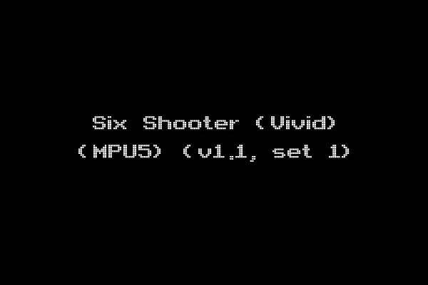 Six Shooter (Vivid) (MPU5) (v1.1, set 1)