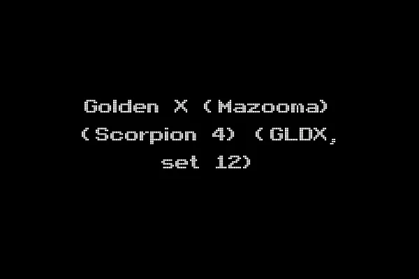 Golden X (Mazooma) (Scorpion 4) (GLDX, set 12)