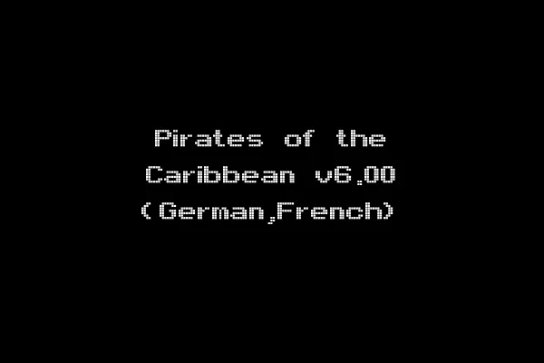 Pirates of the Caribbean v6.00 (German,French)