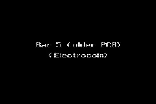 Bar 5 (older PCB) (Electrocoin)