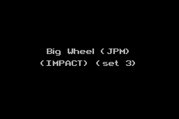Big Wheel (JPM) (IMPACT) (set 3)