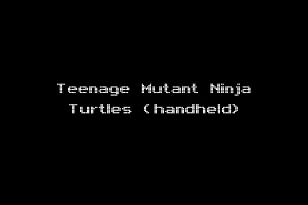 Teenage Mutant Ninja Turtles (handheld)