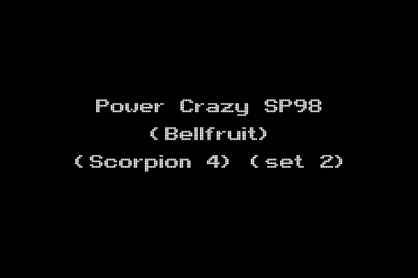 Power Crazy SP98 (Bellfruit) (Scorpion 4) (set 2)