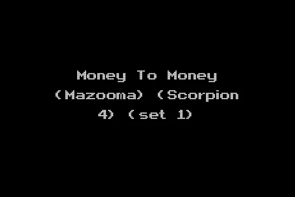 Money To Money (Mazooma) (Scorpion 4) (set 1)