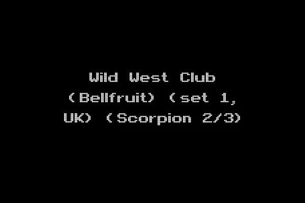 Wild West Club (Bellfruit) (set 1, UK) (Scorpion 2/3)