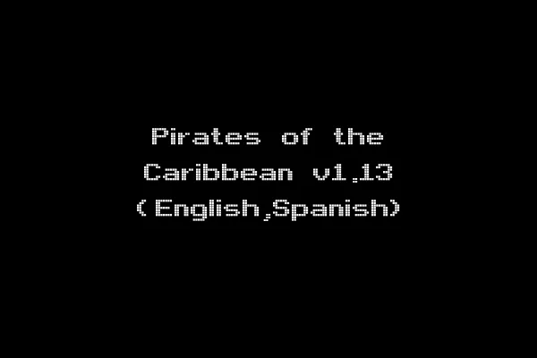 Pirates of the Caribbean v1.13 (English,Spanish)