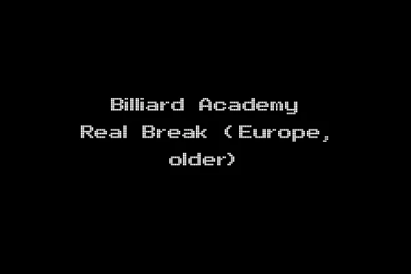 Billiard Academy Real Break (Europe, older)