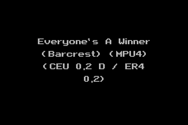 Everyone's A Winner (Barcrest) (MPU4) (CEU 0.2 D / ER4 0.2)