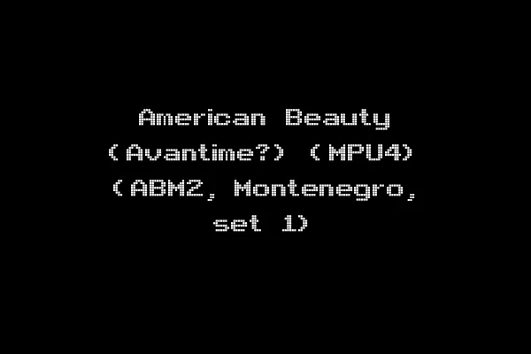 American Beauty (Avantime?) (MPU4) (ABM2, Montenegro, set 1)