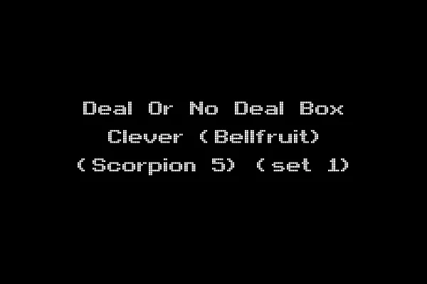 Deal Or No Deal Box Clever (Bellfruit) (Scorpion 5) (set 1)