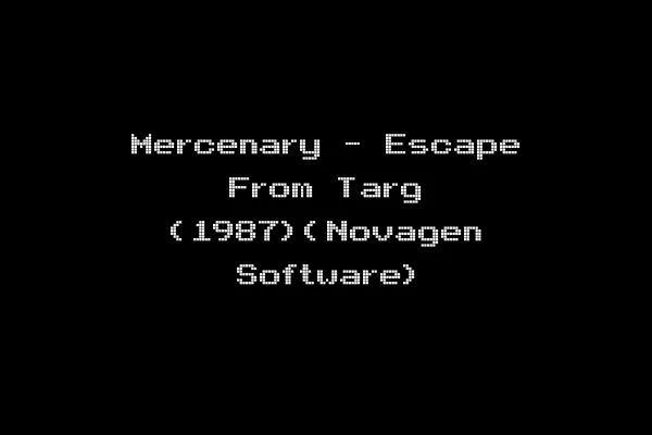 Mercenary - Escape From Targ (1987)(Novagen Software)