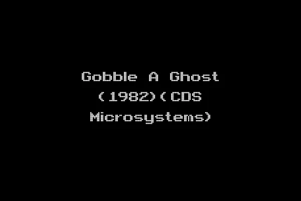 Gobble A Ghost (1982)(CDS Microsystems)