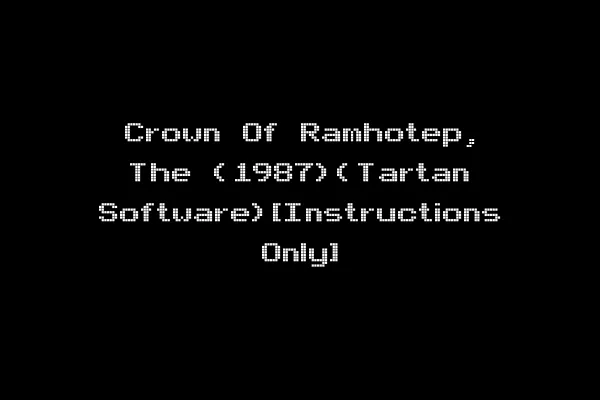 Crown Of Ramhotep, The (1987)(Tartan Software)[Instructions Only]