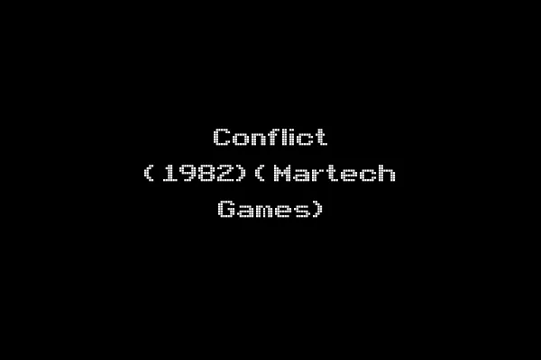 Conflict (1982)(Martech Games)