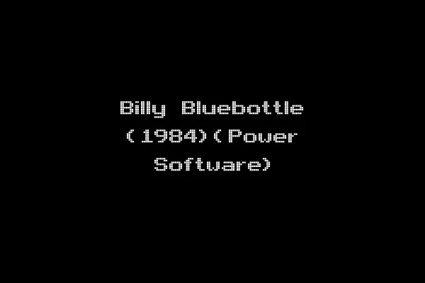 Billy Bluebottle (1984)(Power Software)