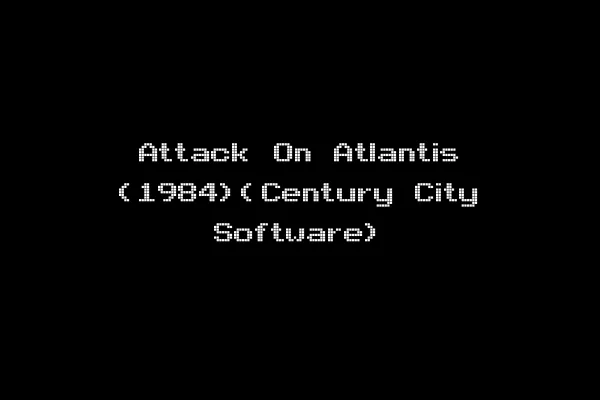 Attack On Atlantis (1984)(Century City Software)