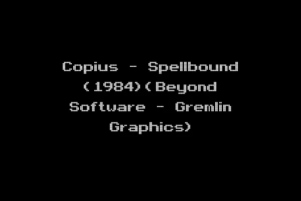 Copius - Spellbound (1984)(Beyond Software - Gremlin Graphics)