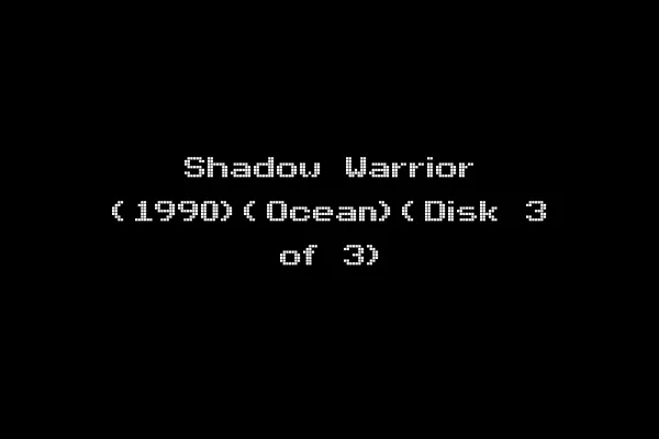 Shadow Warrior (1990)(Ocean)(Disk 3 of 3)