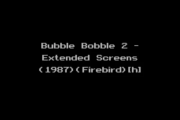 Bubble Bobble 2 - Extended Screens (1987)(Firebird)[h]