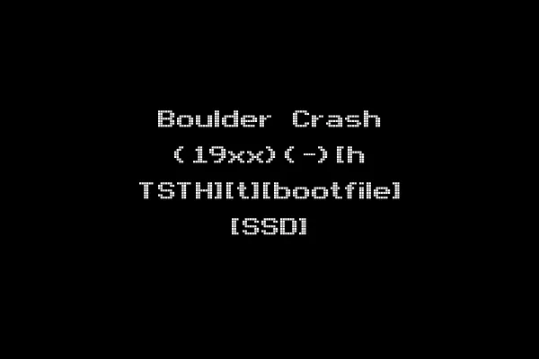 Boulder Crash (19xx)(-)[h TSTH][t][bootfile] [SSD]