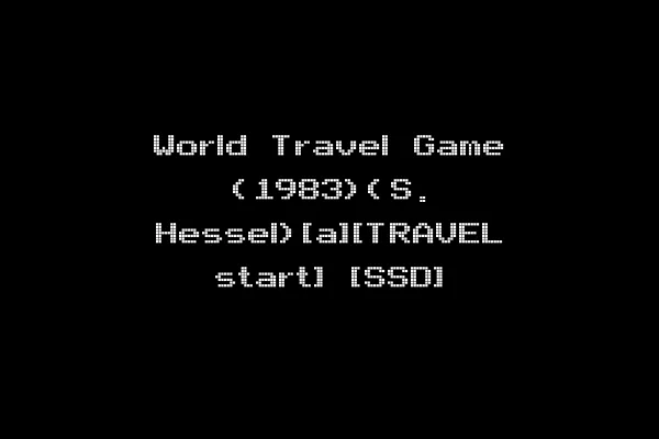 World Travel Game (1983)(S. Hessel)[a][TRAVEL start] [SSD]