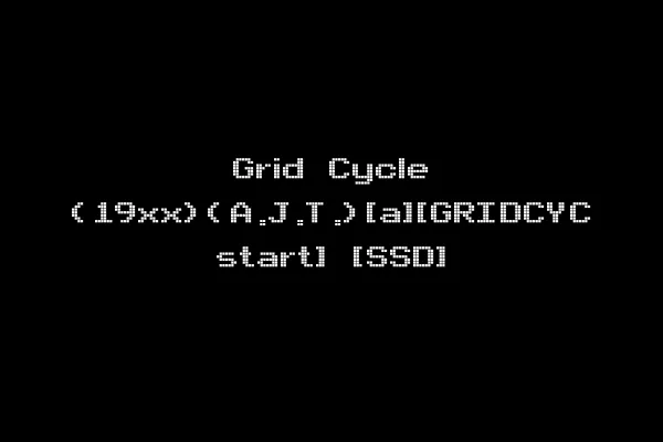 Grid Cycle (19xx)(A.J.T.)[a][GRIDCYC start] [SSD]